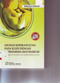 Asuhan keperawatan pd klien dengan hiperemesis gravidarum