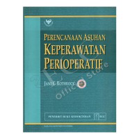 Perencanaan Asuhan Keperawatan Perioperatif