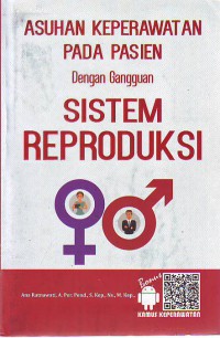 Image of Asuhan keperawatan pada pasien dengan gangguan sistem reproduksi