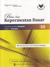 Buku ajar keperawatan dasar edisi 10 ( farmakologi & pemberian medikasi )