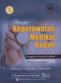 Buku ajar keperawatan medikal bedah ( gangguan visual & Auditori ) edisi 5