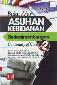 Buku Ajar Asuhan Kebidanan Berkesinambungan Continuiti of Care edisi 2