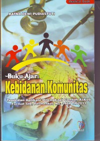 Buku ajar kebidanan komunitas: teori dan aplikasi dilengkapi contoh askeb format SIB, permenkes No.1464 th 2011