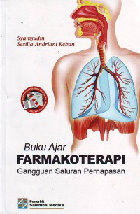 Buku ajar farmakoterapi gangguan saluran pernapasan