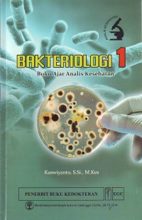 Bakteriologi 1 buku ajar analis kesehatan