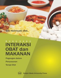 Buku Saku Interaksi Obat dan Makanan, Pegangan dalam Penyusunan Terapi Diet
