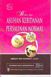 Buku ajar asuhan kebidanan persalinan normal