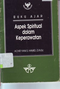 Image of Buku ajar aspek spiritual dalam keperawatan