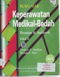 Buku ajar keperawatan medikal bedah Bunner dan Sudarth volume 2