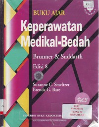 Buku ajar keperawatan medikal bedah Brunner dan Sudarth vulume 3