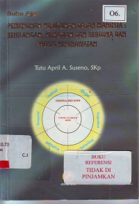 Buku ajar pemenuhan kebutuhan dasar manusia: kehilangan, kematian dan berduka dan proses keperawatan