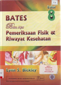 Bates Buku Ajar Pemeriksaan Fisik & Riwayat kesehatan