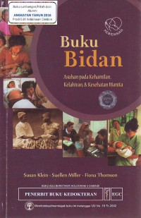 Image of Buku bidan: asuhan pada kehamilan kelahiran dan kesehatan wanita