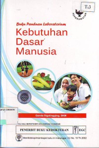 Buku panduan laboratorium kebutuhan dasar manusia