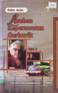 Buku saku Asuhan keperawatan geriatrik