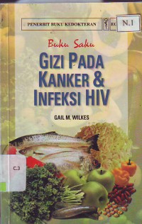 Buku saku gizi pada kanker dan inveksi HIV