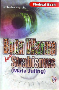 Buta warna dan strabismus (mata juling)