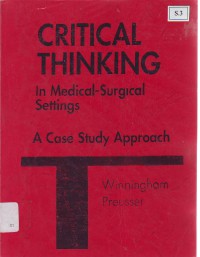 Critical thinking In medical-Surgical Settings A Case Study Approach