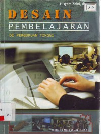 Image of Desain pembelajaran di perguruan tinggi: enhacing teaching and learning