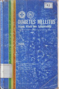 Diabetes Mellitus Aspek Klinik dan Epidemiologi