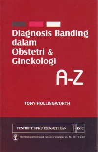 Diagnosis banding dalam obstetri dan ginekologi A - Z