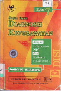 Buku saku diagnosis keperawatan dengan intervensi nic dan kriteria hasil noc