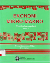 Ekonomi mikro-makro ( Teori,soal dan jawaban )