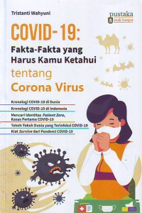 Covid-19 Fakta Fakta Yang Harus Kamu Ketahui Tentang Corona Virus