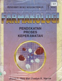 Farmakologi Pendekatan proses Keperawatan