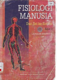 Fisiologi manusia dari sel ke sistem