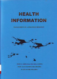 Health Information,management of strategic resource, Third Edition
