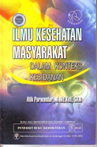 Ilmu kesehatan masyarakat dalam konteks kebidanan