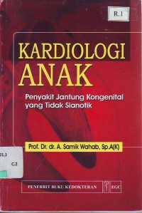 Kardiologi anak penyakit jantung kongenital yang tidak sianotik