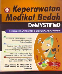 Image of Keperawatan Medikal bedah DeMYSTiFied buku wajib bagi praktisi & mahasiswa keperawatan