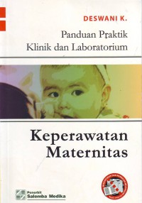 Image of Panduan Praktik Klinik Dan Laboraturium Keperawatan Maternitas