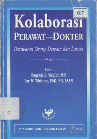 Kolaborasi perawat dokter perawatan orang dewasa dan lansia