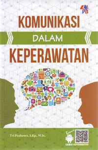 Komunikasi dalam keperawatan