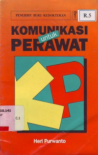 Komunikasi untuk Perawat