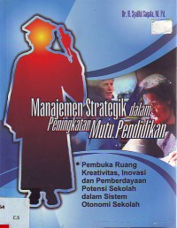 Manajemen strategik dalam peningkatan mutu pendidikan