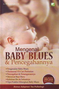 Mengenal Baby Blues & Pencegahannya