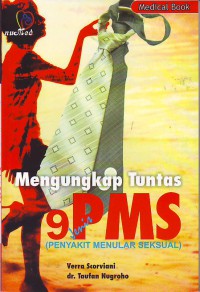 Mengungkap tuntas 9 jenis PMS (penyakit menular seksual)