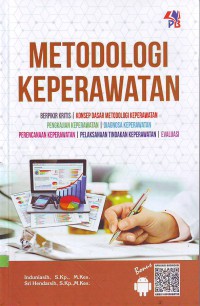 Image of Metodologi keperawatan ,berpikir kritis ,konsep dasar metodologi keperawatan ,pengkajian keperawatan,diagnosa keperawatan ,renmcana keperawatan,pelaksanaan tindakan keperawatan,evaluasi