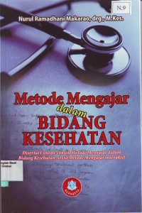 Metode Mengajar Dalam Bidang kesehatan