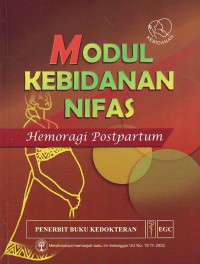 Modul kebidanan nifas: hemoragi postpartum