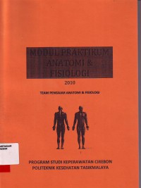 Modul praktikum Anatomi dan Fisiologi 2010
