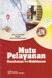 Image of Mutu pelayanan kesehatan dan kebidanan