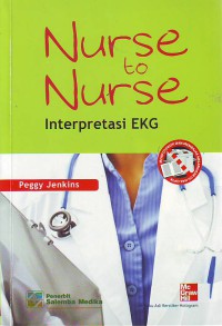 Nurse to Nurse interpretasi EKG