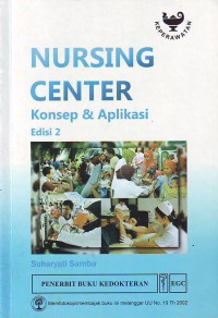 Nursing center konsep & aplikasi