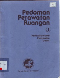 Pedoman Perawatan Ruangan 1 Perasat-perasat Perawatan Dasar