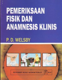 Pemeriksaan fisik dan anamnesis klinis